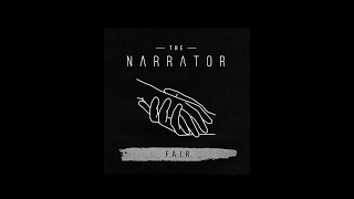 The Narrator - F.A.I.R. (Official Video)