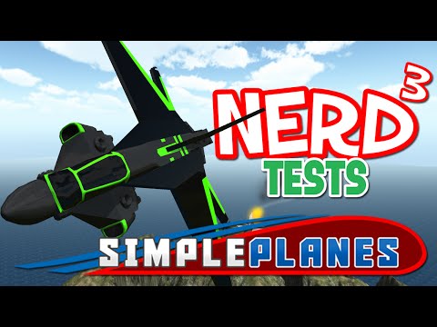 Nerd³ Tests... SimplePlanes