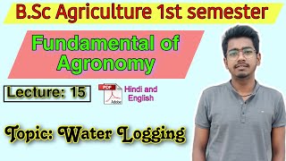 Water Logging | Causes | Effects | Fundamental of Agronomy Water Logging | Water Logging in Agronomy