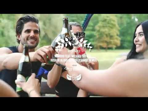 (REMIX) Komodo feat. Michael Shynes - Rush Of Blood X DEEP HOUSE X LFF (OFFICIAL MUSIC VIDEO) EPQI