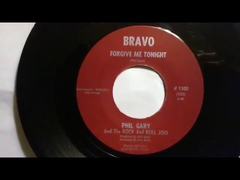 Phil Gary & The Rock & Roll Zoo  "Forgive Me Tonight"
