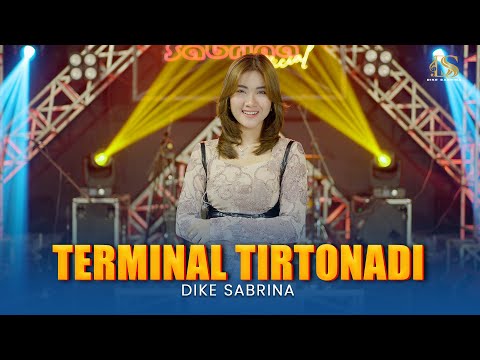 DIKE SABRINA - TERMINAL TIRTONADI ( Official Live Music Video )