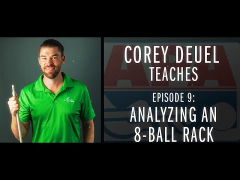 Corey Deuel - Ep 9 - Analyzing an 8-Ball Rack - Pool Tips - Billiard Training