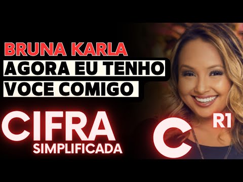 Agora Eu Tenho Voce Comigo - Bruna Karla