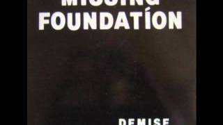 Missing Foundation 