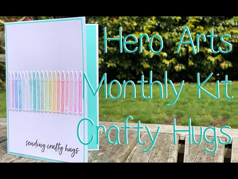 Hero Arts MMH Kit May19 - Crafty Hugs Card