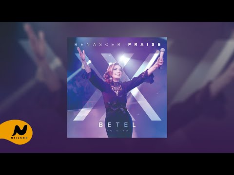 Renascer Praise | Na Força do Louvor (COM LETRA)