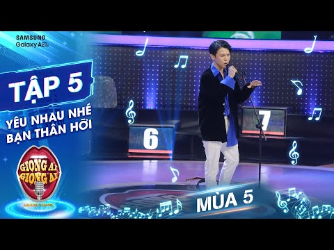Giọng ải giọng ai 5 | Tập 5: Phạm Đình Thái Ngân live ca khúc tự sáng tác "Yêu Nhau Nhé, Bạn Thân"