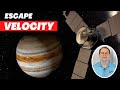 What is Escape Velocity?  How do we go to other Planets?