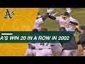 Relive The Oakland A S 20 Game Win Streak In 2002