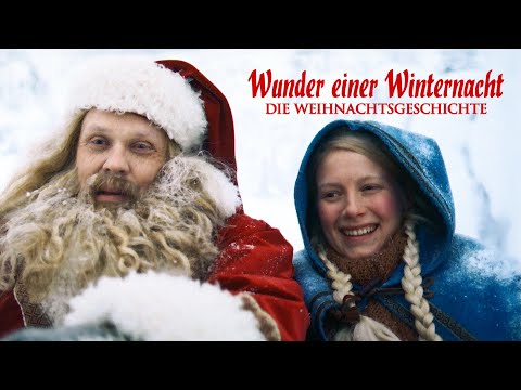 Wunder einer Winternacht: Die Weihnachtsgeschichte (WEIHNACHTSFILM für die ganze FAMILIE)