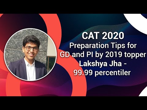 CAT 2019 Topper Lakshya Jha Made it to IIM Calcutta!