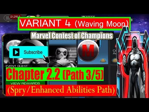 Variant 4 Ch 2.2 Path 3/5 (Spry/Enhanced Abilities Path) - Marvel Contest of Champions