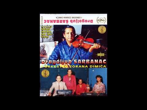 Dragoljub Šarbanac - Život je težak