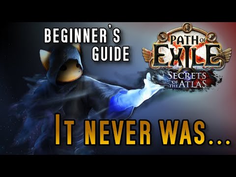 Path of Exile is ACTUALLY Not That Difficult - A True Beginner's guide
