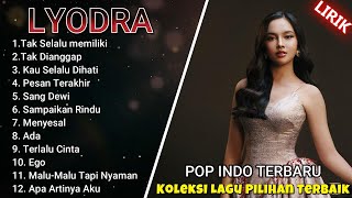 Download lagu LYODRA FULL ALBUM (VIDEO LIRIK) mp3 Download lagu LYODRA FULL ALBUM (VIDEO LIRIK) mp3