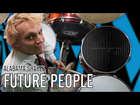 Alabama Shakes - Future People | Office Drummer [First Time Hearing]