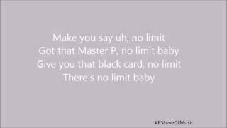 Usher ft. Master P, Travis Scott, 2 Chainz, Gucci Mane, Asap Ferg - No Limit (Remix) lyrics