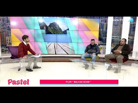 PASTEL - FILMI "BALKAN SCAM"