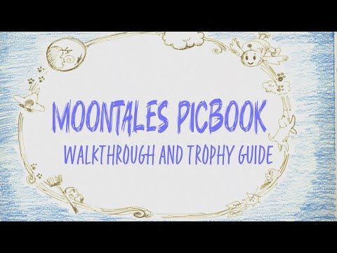 Moontales Picbook - Walkthrough | Trophy Guide | Achievement Guide