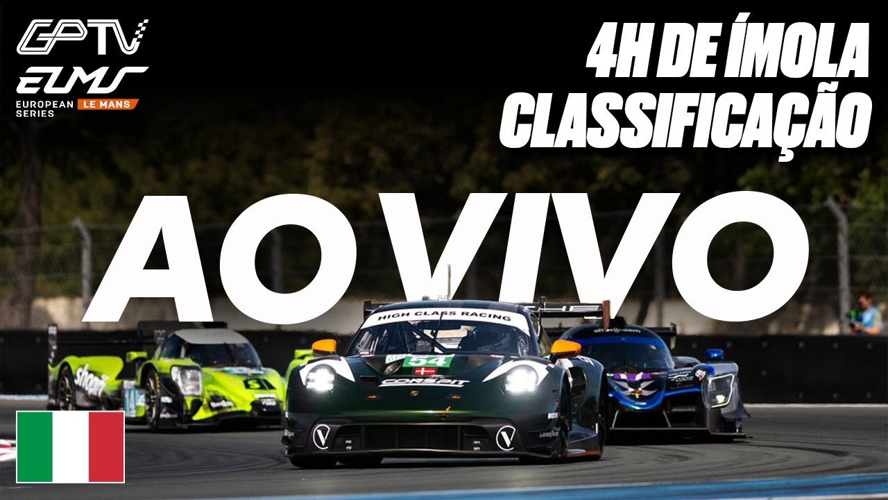 🔴AO VIVO: ELMS 2026 | 4H DE ÍMOLA CLASSIFICAÇÃO COMPLETA | 3ª ETAPA