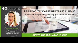 Facturación electrónica España: Conoce las obligaciones que hay que cumplir a partir de julio de 2025