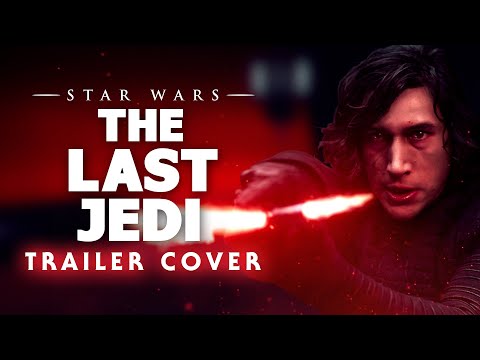 Star Wars: The Last Jedi | Full Trailer Music