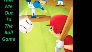 Take me out to the ball game lyrics for Octane Illustrated