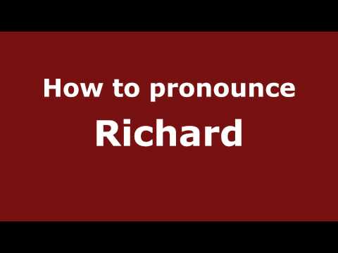 How to pronounce Richard