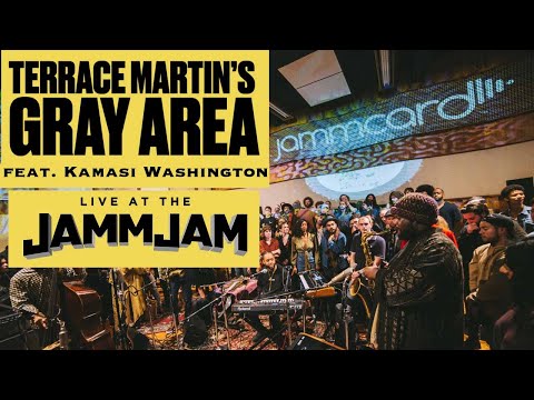 Terrace Martin's Gray Area feat. Kamasi Washington & Ronald Bruner Jr. | Live at the #JAMMJAM