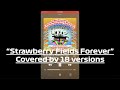 ♪ Strawberry Fields Forever (Rare Covers)