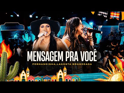 Fernandinha, Lana Gama (Lagosta Bronzeada) Mensagens Pra Você (Live Da Fernandinha Parte 2)