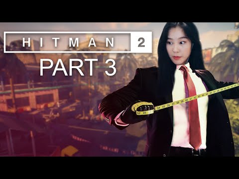 39daph Plays Hitman 2 - Part 3