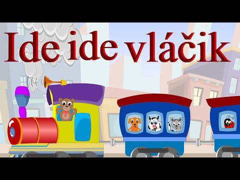 Ide ide vláčik | Slovenské detské pesničky | Train Song in Slovakian