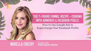 7-Figure Funnel Recipe: Use Google Ads to Supercharge Your FB Profits | SheComme