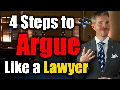 How to Argue Like a Lawyer (and WIN) with 4-Step Formula