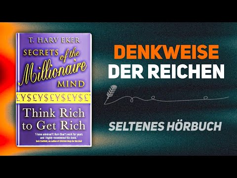 Geheimnisse des Millionärsgeistes von T. Harv Eker | Hörbuch