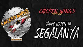 Download lagu CHICKEN WINGS - Segalanya FEAT Lamlam CLOSEHEAD mp3