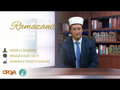 Indir ef. Shabani - Rruga e Kur’ an-it - 2021