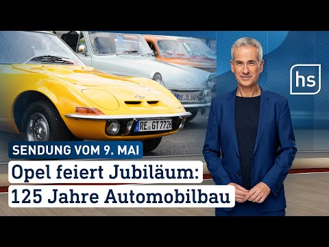 Opel feiert Jubiläum: 125 Jahre Automobilbau | hessenschau vom 09.05.2024