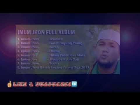 Full Lagu Aceh - Imum Jhon