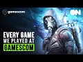 ALL The Games We Played At gamescom 2023