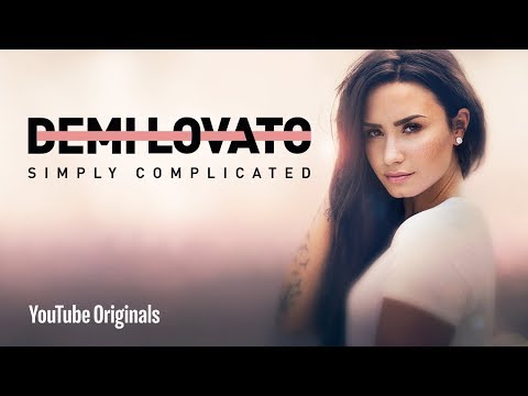 Demi Lovato: Simply Complicated - Official Documentary