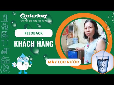 Chị khách ấn tượng với chất lượng máy lọc nước ion kiềm Geyser Ecotar 9 mua tại Enterbuy