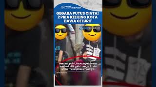 Gegara Putus Cinta, 2 Pemuda di Yogyakarta Keliling Kota Bawa Celurit Sambil 'Cari Mangsa'