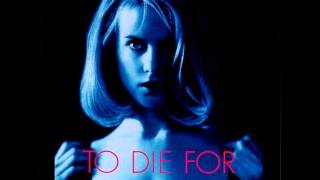 To Die For: Suzie's Theme - Danny Elfman's Music