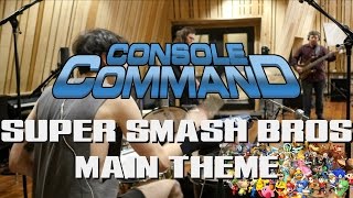 Console Command - Main Theme [Super Smash Bros. Wii U] Cover Live