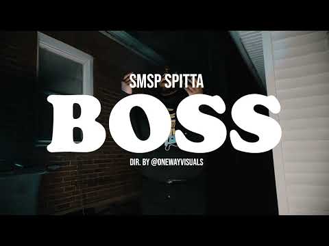 SMSP Spitta - BOSS (dir. by @OneWayVisuals) @bigspitheff