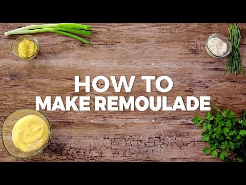 How to Make Remoulade