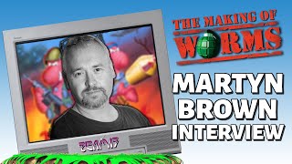 MARTYN BROWN Interview - The Making of Worms